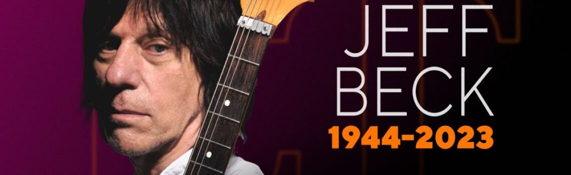 Εφυγε απο την ζωή ο θρυλικός κιθαρίστας Jeff Beck
